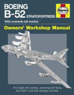 53353 - Davies, S. - Boeing B-52 Stratofortress. Owner's Workshop Manual. 1952 onwards (all marks)