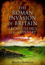 53393 - Hoffmann, B. - Roman Invasion of Britain. Archaeology Versus History (The)