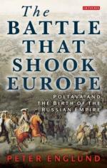 53552 - Englund, P. - Battle That Shook Europe. Poltava and the Birth of the Russian Empire (The)