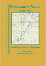 53789 - Wright, D.P. cur - Vanguard of Valor. Small Unit Actions in Afghanistan Vol II