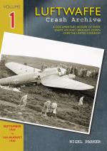 53801 - Parker, N. - Luftwaffe Crash Archive Vol 01: September 1939 to 14th August 1940