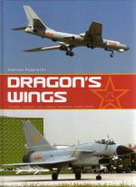 53943 - Rupprecht, A. - Dragon's Wings. Chinese Fighter and Bomber Aircraft Development 