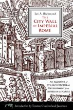 53966 - Richmond, I.A. - City Wall of Imperial Rome. An Account of Its Architectural Development from Aurelian to Narses (The)