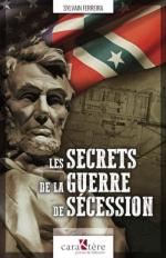 53989 - Ferreira, S. - Secrets de la Guerre de Secession