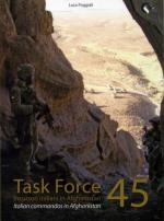 54018 - Poggiali, L. - Task Force 45. Incursori italiani in Afghanistan