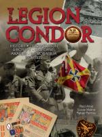 54048 - Arias-Molina-Permuy, R.-L.-R. - Legion Condor. History - Organization - Aircraft - Uniforms - Awards - Memorabilia - 1936-1939