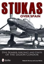 54059 - Permuy-Molina, R.-L. - Stukas Over Spain. Dive Bomber Aircraft and Units of the Legion Condor