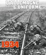 54153 - Gaujac, P. - Allemagne sous l'uniforme. Tome 1: de la Reichswehr a la Wehrmach 1934-1936 (L')