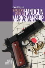 54193 - Lessler, P. - Gun Digest Shooter's Guide to Handgun Marksmanship