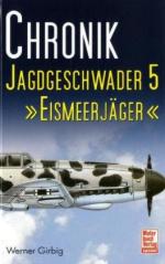 54267 - Girbig, W. - Jagdgeschwader 5 Eismeerjaeger - Chronik