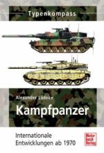 54289 - Luedeke, A. - Kampfpanzer. Internationale Entwicklungen ab 1970 - Typenkompass