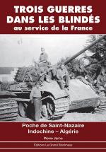 54403 - Jarno, P. - Trois Guerres dans les Blindes au service de la France