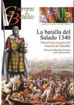 54445 - Martinez Canales, F. - Guerreros y Batallas 087: La batalla del Salado 1340. Hacia a la reconquista del estrecho de Gibraltar