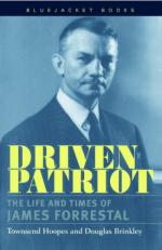 54453 - Hoopes-Brinkley, T.-D. - Driven Patriot. The Life and Times of James Forrestal