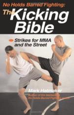 54898 - Hatmaker-Mitch-Werner, M.-T.-D. - Kicking Bible. Strikes for MMA and the Street (The)