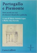 54914 - Cultraro, M. - Portogallo e Piemonte. Nove secoli (XII-XX) di relazioni dinastiche e politiche