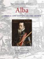 55030 - AAVV,  - Alba. General and Servant to the Crown