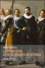 55048 - Migheli, N. - Storia vera di Diego Henares de Astorga