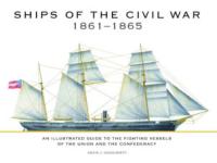 55149 - Dougherty, M.J. - Ships of the Civil War 1861-1865