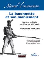 55338 - Mueller, A. - Manuel d'instructions 01: Baionette et son maniement