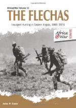 55519 - Cann, J.P. - Flechas. Insurgent Hunting in Eastern Angola 1965-1974 (The) - Africa @War 011