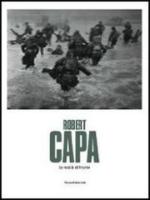 55607 - Minuz, M. cur - Robert Capa. La realta' di fronte