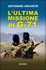 55662 - Arconte, A. - Ultima missione di G-71 (L')