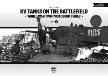55799 - Stokes, N. - KV Tanks on the Battlefield - WWII Photobook Series Vol 5