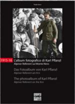 55853 - Seno, P. - 1915-16 L'album fotografico di Karl Pflanzl Alpiner Referent sul Monte Nero