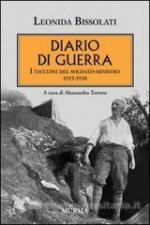 55967 - Bissolati, L. - Diario di guerra. I taccuini del soldato-ministro 1915-1918