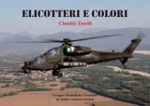 56051 - Toselli, C. - Elicotteri e colori