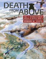 56153 - Young, E.M. - Death from Above. The 7th Bombardment Group in WWII 