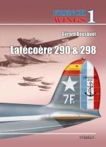 56306 - Bousquet-Morosanu, G.-T.L. - French Wings No 1 Latecoere 290 and 298