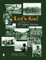 56599 - Barnes-Williams-Calkins, A.F.-T.-C. - Let's Go! The History of the 29th Infantry Division 1917-2001