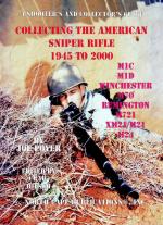 56786 - Poyer, J. - Collecting the American Sniper Rifle 1945-2000 Vol 2