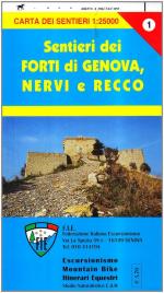 56855 - AAVV,  - Cartina: Forti di Genova e sentieri tra Nervi e Recco alta via dei monti liguri