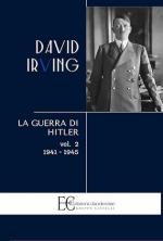 57256 - Irving, D. - Guerra di Hitler Vol 2: 1941-1945 (La)