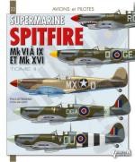 57538 - Listemann-Dady, P.-B. - Avions et Pilotes 21: Supermarine Spitfire Tome 2: Mk VI a IX et XVI