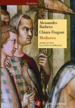 57553 - Barbero-Frugoni, A.-C. - Medioevo. Storia di voci, racconto di immagini