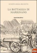 57587 - Gerosa Brichetto, G. - Battaglia di Marignano (La)