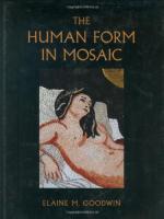 57680 - Goodwin, E.M. - Human Form in Mosaic (The)