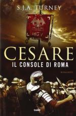 57740 - Turney, S.J.A. - Cesare. Il console di Roma