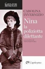 58088 - Invernizio, C. - Nina, la poliziotta dilettante