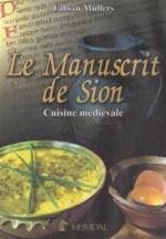 58608 - Muellers, F. - Manuscrit de Sion. Cuisine medieval (Le)