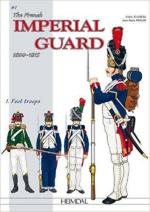 58613 - Jouineau-Mongin, A.-J.M. - Imperial Guard of the First Empire 1. Foot troops (The)