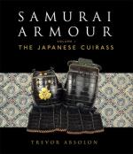 58807 - Absolon, T. - Samurai Armour Vol 1: The Japanese Cuirass