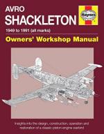 59030 - Wilson, K. - Avro Shackleton. Owner's Workshop Manual. 1949 to 1991 (All Marks)