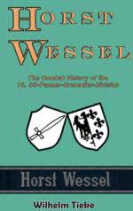 59113 - Tieke, W. - Horst Wessel. The Combat History of the 18. SS-Panzer-Grenadier-Division