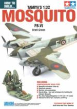 59274 - Green, B. - How to Build Tamiya's 1:32 Mosquito FB.VI