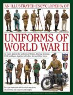 59656 - North, J. - Illustrated Encyclopedia of Uniforms of World War II